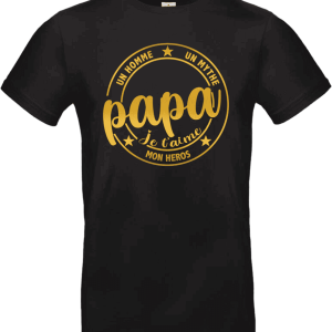 T-shirt Homme “Papa – Un homme, un mythe, mon héros”